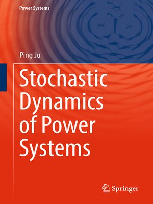 cover image of Stochastic Dynamics of Power Systems